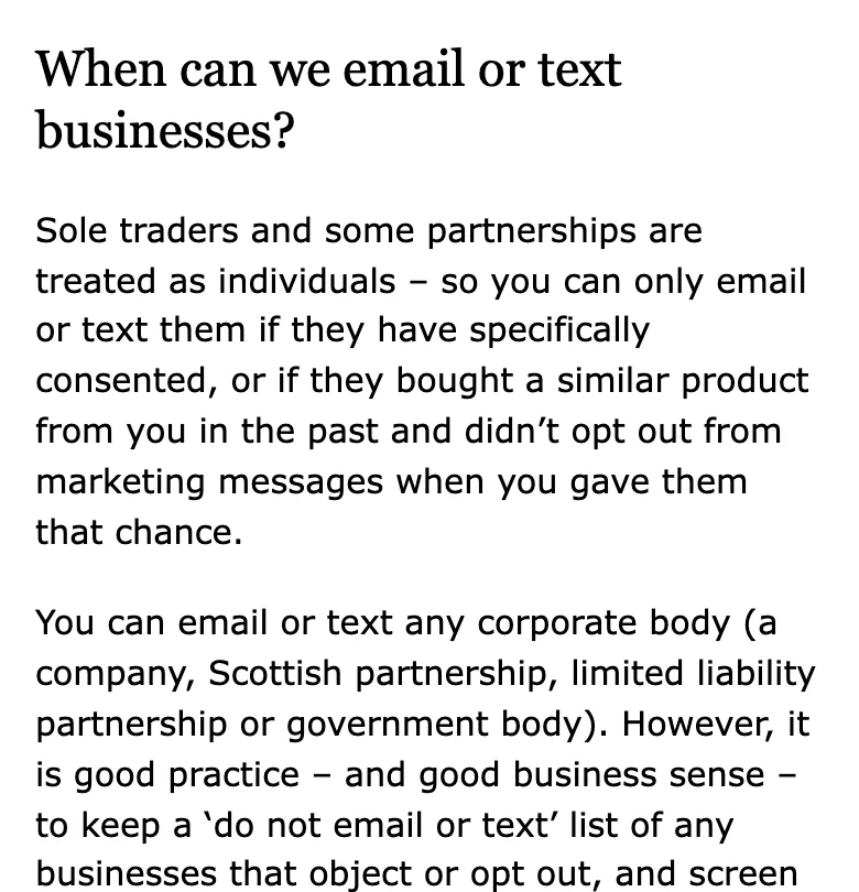 ICO guidance, “When can we email or text businesses?”: you can email any company, but sole traders and some partnerships are treated as individuals